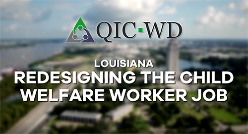Redesigning the Child Welfare Worker Job